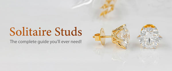 Solitaire Studs: The Complete Guide You’ll Ever Need