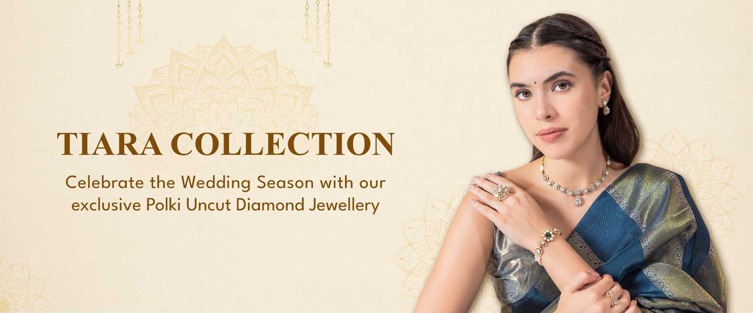 Celebrate the Wedding Season with our exclusive Polki (Uncut Diamond) Jewellery "TIARA COLLECTION"